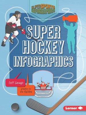 cover image of Super Hockey Infographics
